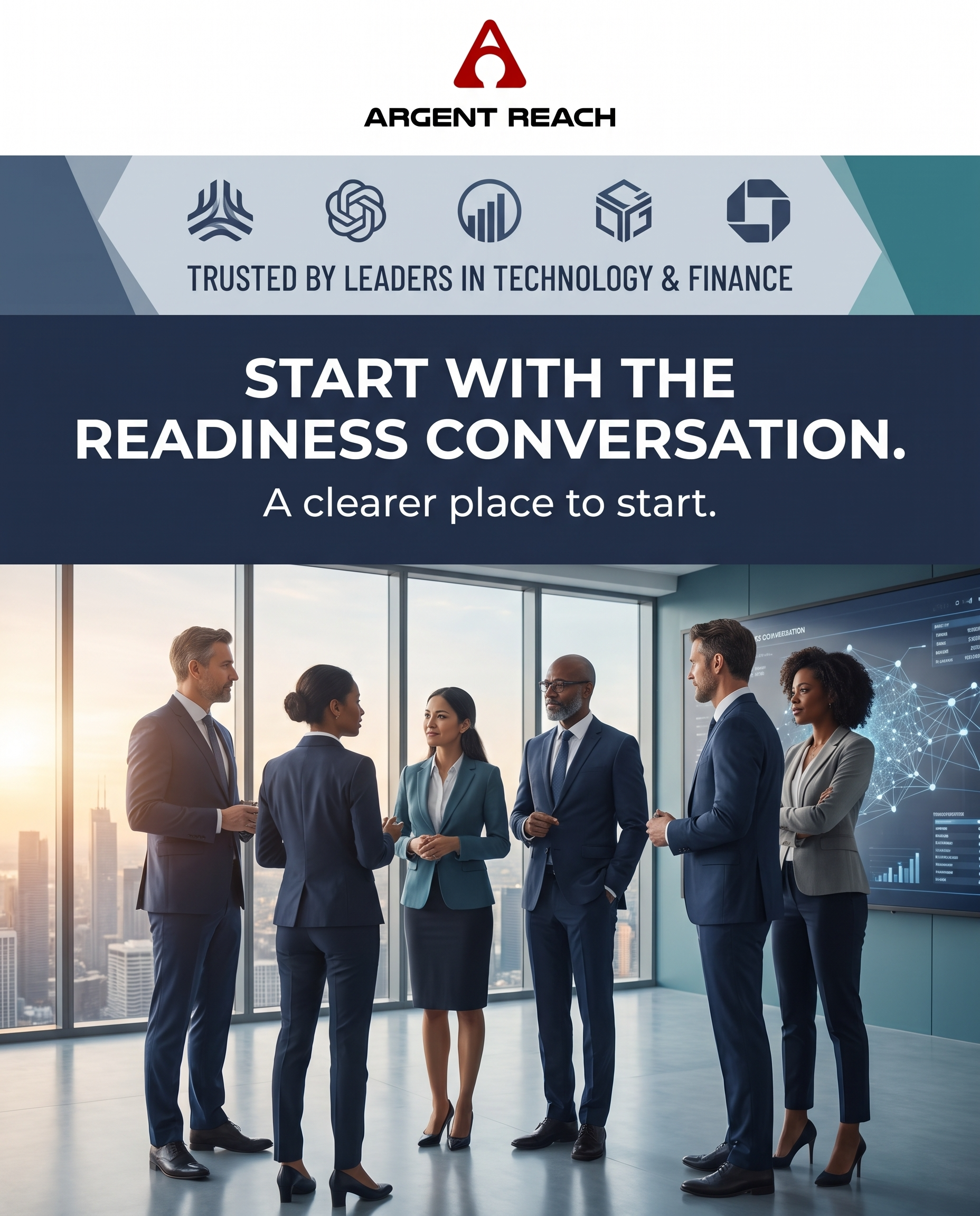 Argent Reach creative: Start with the readiness conversation