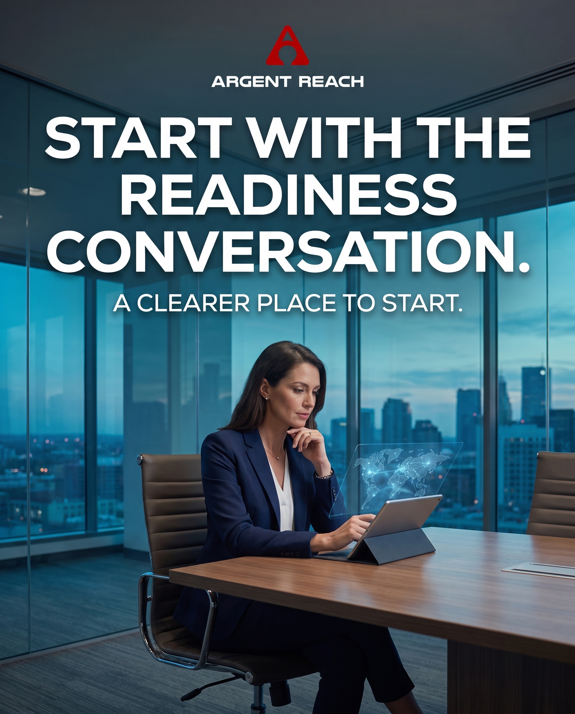 Argent Reach creative: Start with the readiness conversation